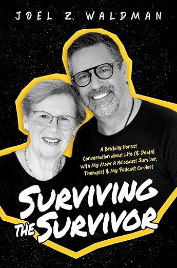 Book cover of Surviving the Survivor by Joel Z. Waldman